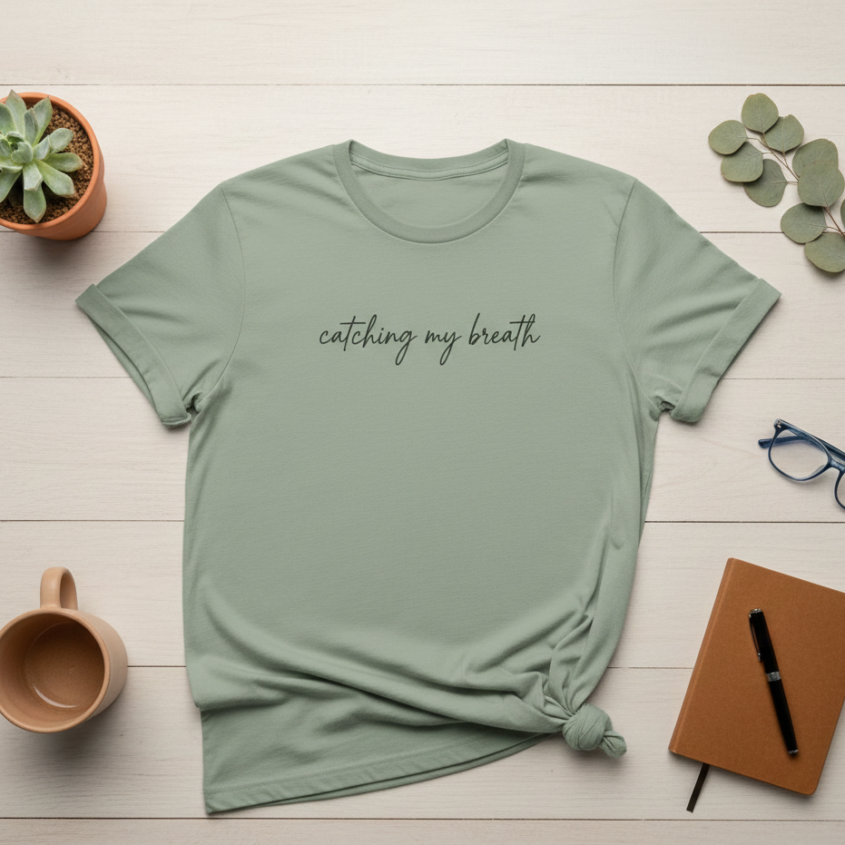 Catching My Breath Tee - Unisex