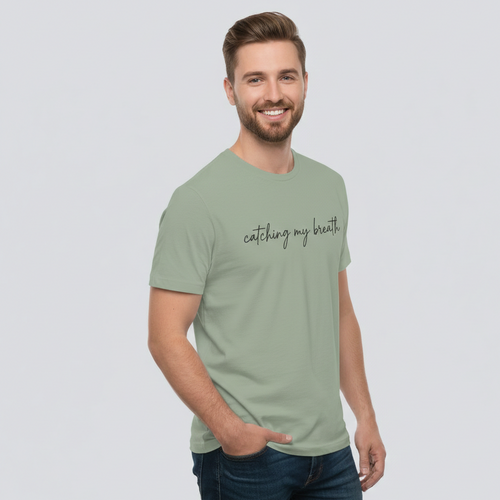 Catching My Breath Tee - Unisex